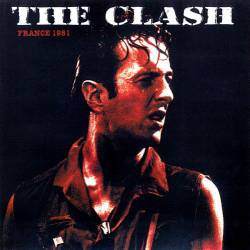 The Clash : France 81